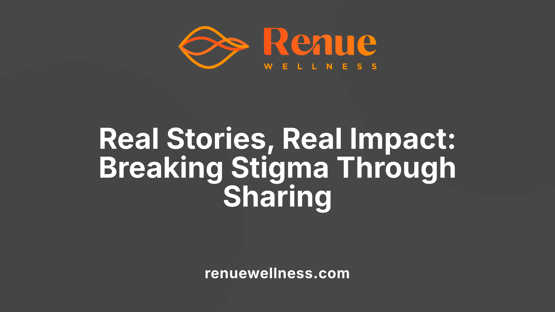 Real Stories, Real Impact: Breaking Stigma Through Sharing