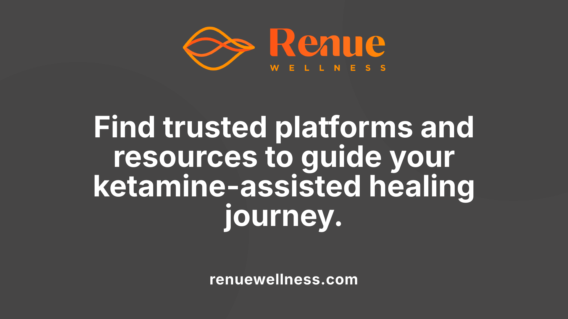 Find trusted platforms and resources to guide your ketamine-assisted healing journey.