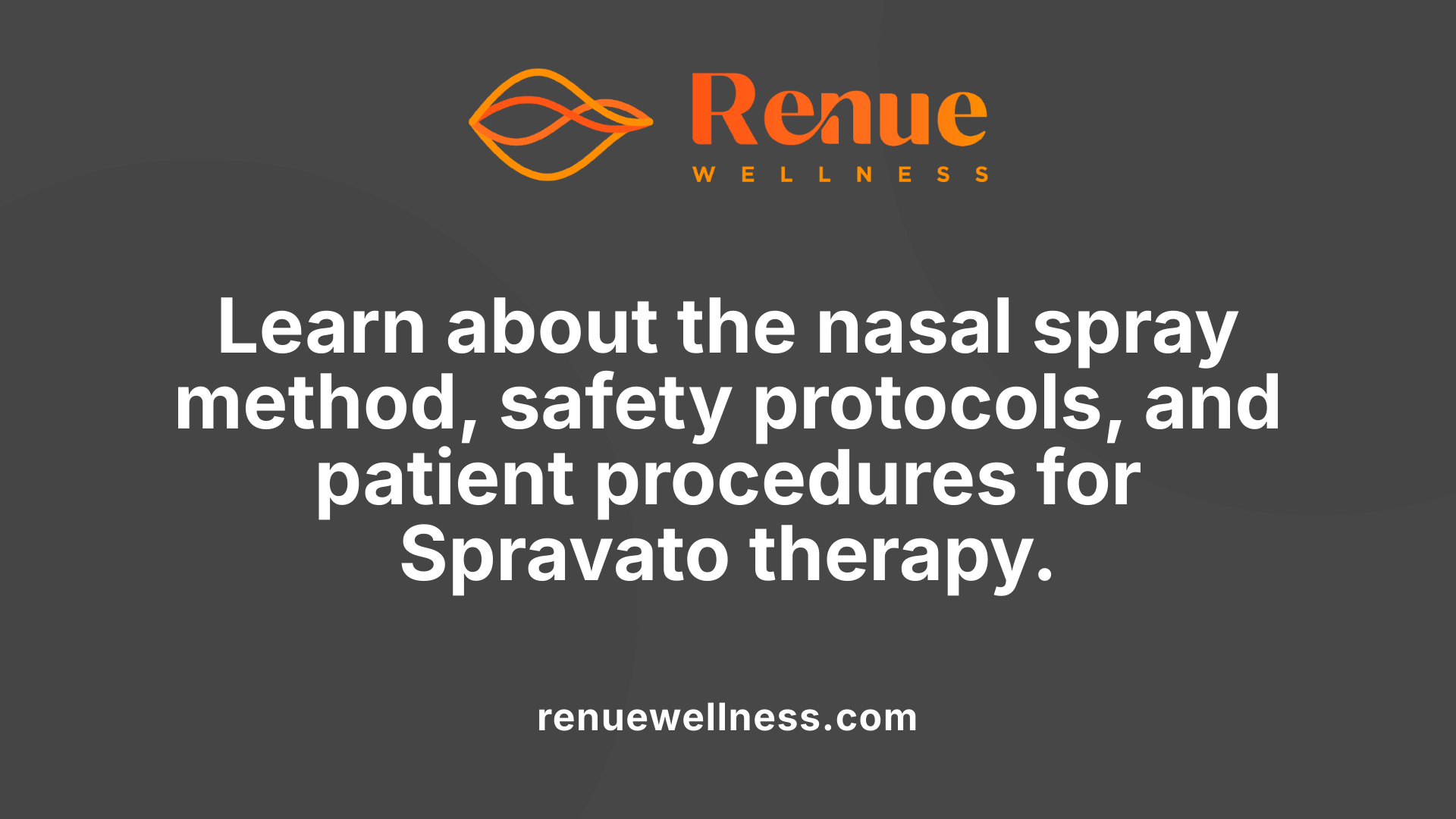 Learn about the nasal spray method, safety protocols, and patient procedures for Spravato therapy.