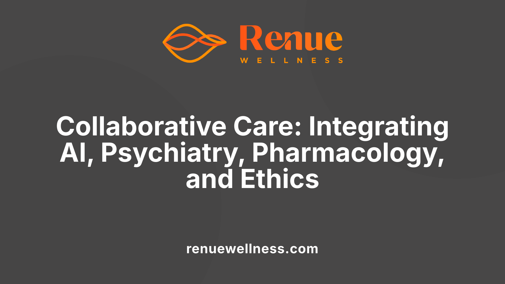 Collaborative Care: Integrating AI, Psychiatry, Pharmacology, and Ethics