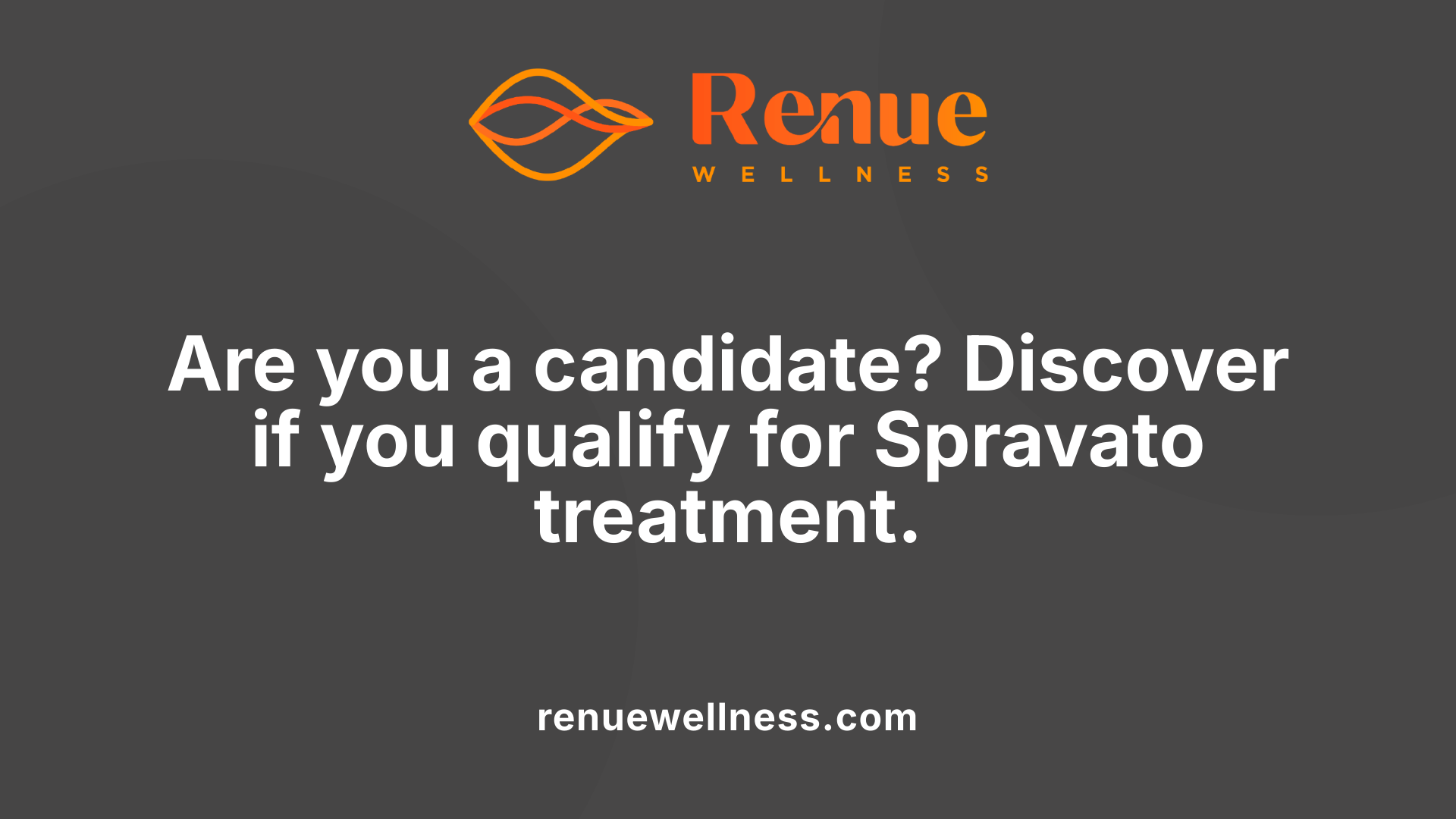 Are you a candidate? Discover if you qualify for Spravato treatment.