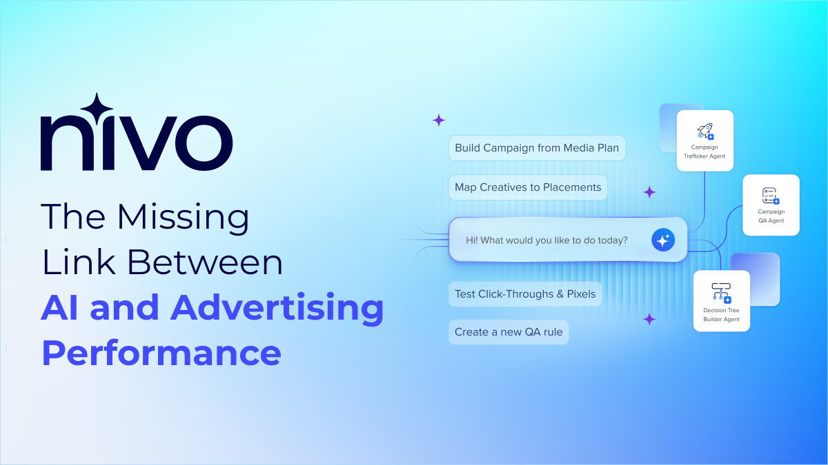 NIVO: The Missing Link Between AI and Advertising Performance
