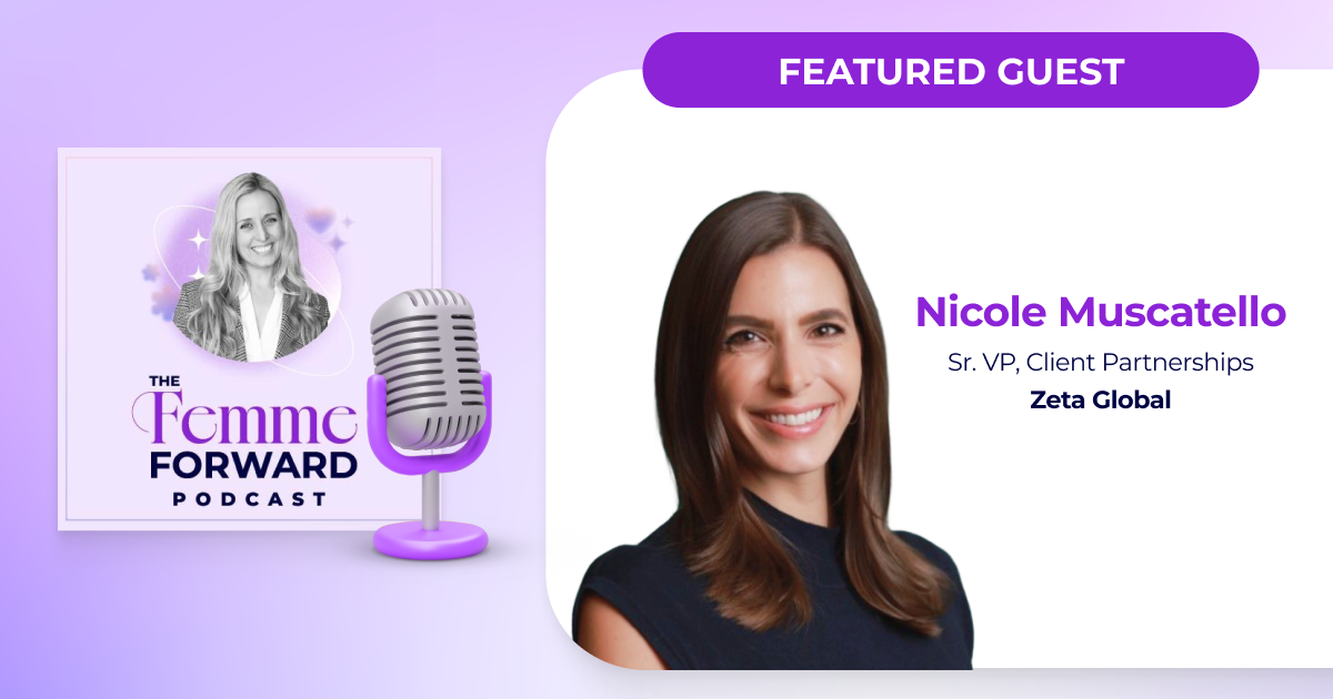 The Femme Forward Featuring Nicole Muscatello