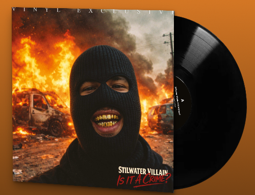 Stilwater Villain: Is It A Crime? vinyl record and album artwork