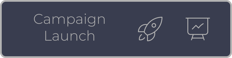 Step 5 - Campaign Launch