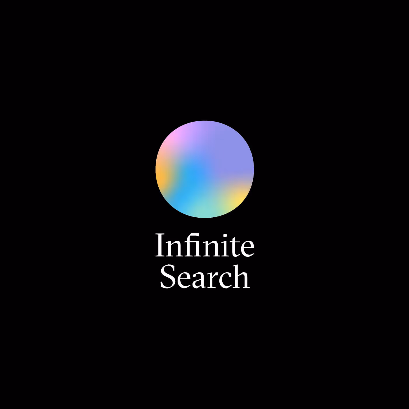 The Infinite Search logo displayed on black — the radiant circular gradient above the serif logotype, highlighting the interplay between light and darkness.