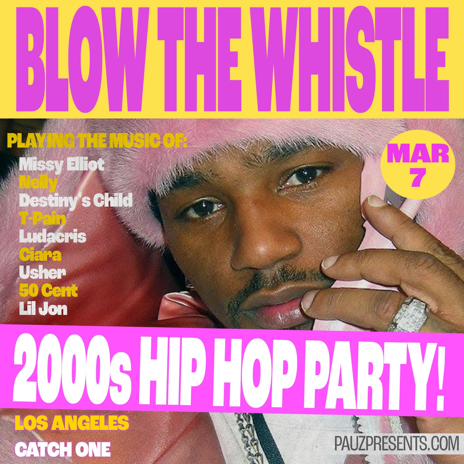 BLOW THE WHISTLE (2000's Hip Hop Party!)