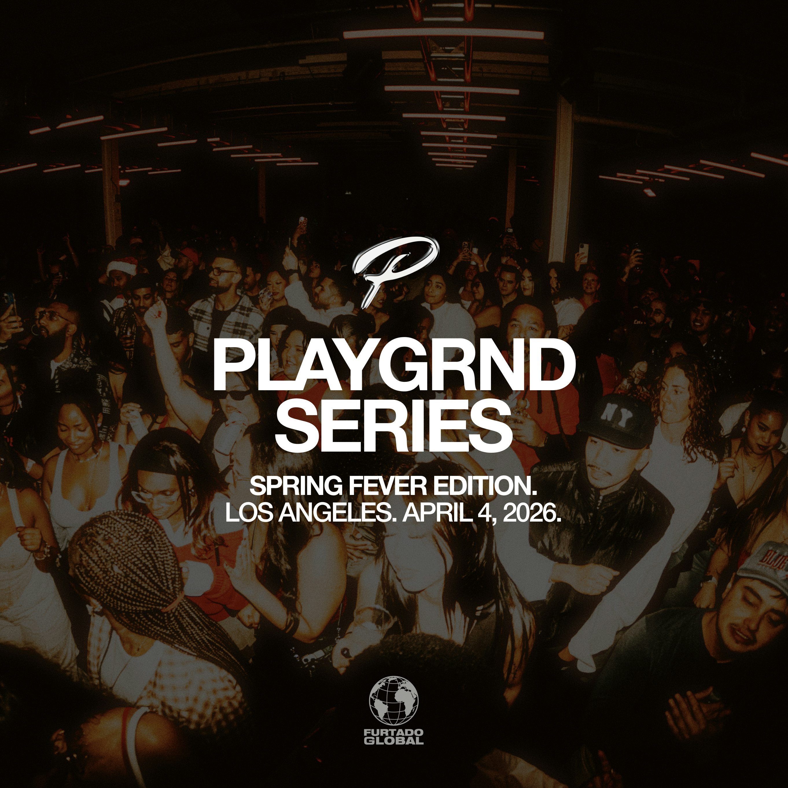 PLAYGRND SERIES LOS ANGELES: SPRING FEVER EDITION