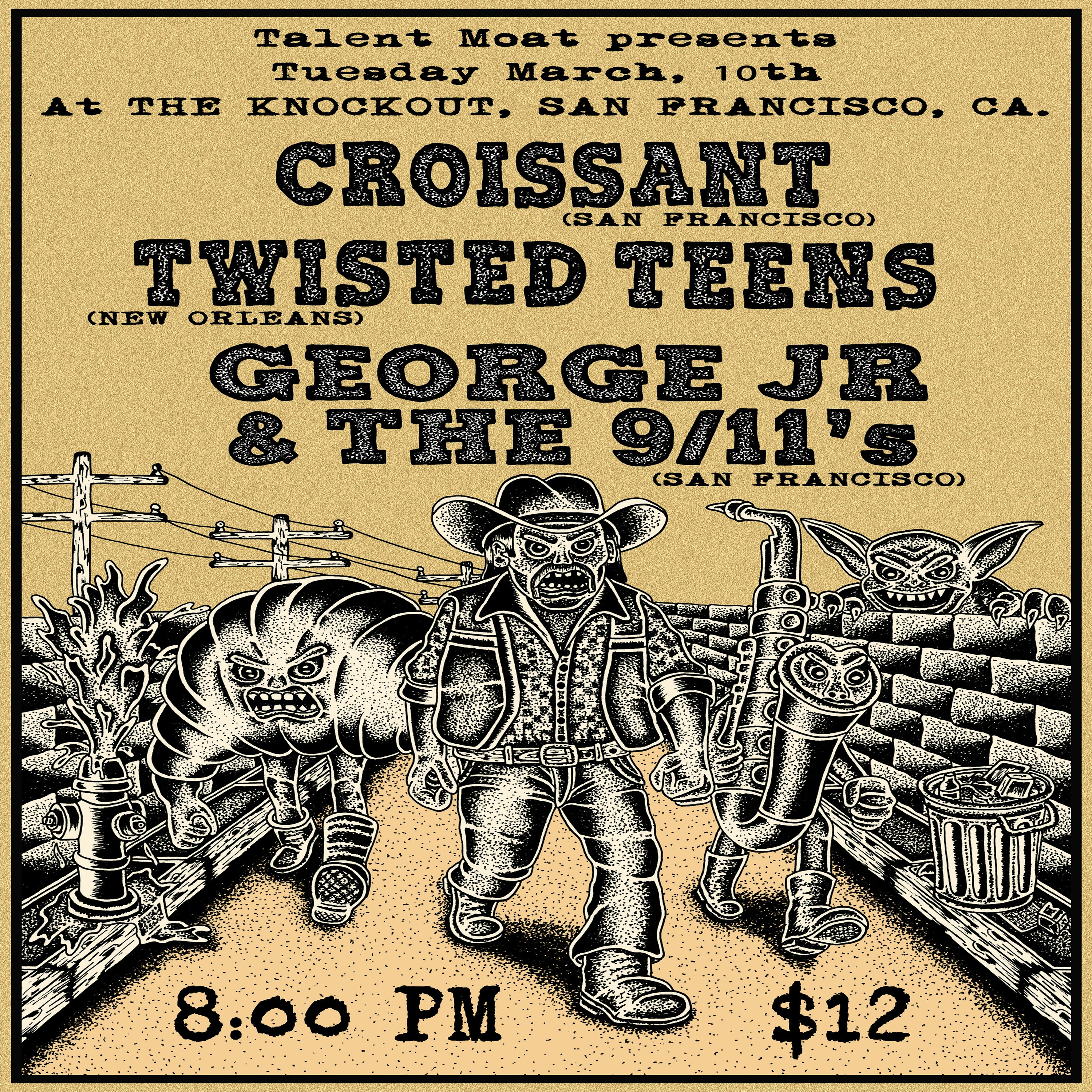 TUESDAY NIGHT LIVE PRESENTS CROISSANT + TWISTED TEENS + GEORGE JR. AND THE 9/11s