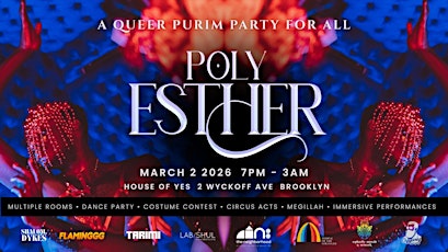 PolyEsther: A QUEER PURIM PARTY FOR ALL
