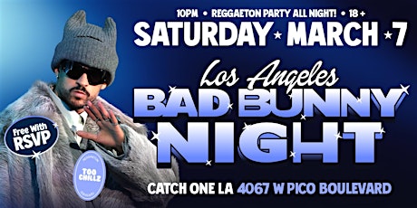 REGGAETON & HIP-HOP PARTY @ CATCH ONE LOS ANGELES