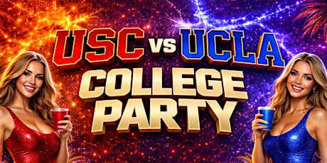 USC VS UCLA COLLEGE PARTY @ CATCH ONE LOS ANGELES 18+