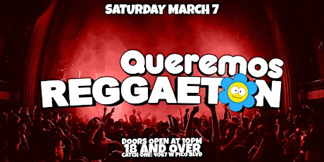 QUEREMOS REGGAETON PARTY @ CATCH ONE LA 18+