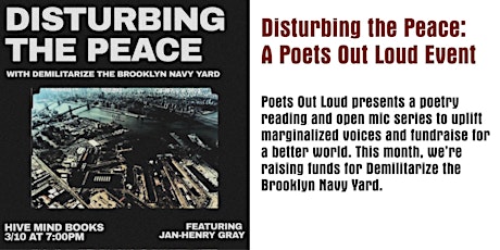 Disturbing The Peace: An Open Mic & Reading with Poets Out Loud