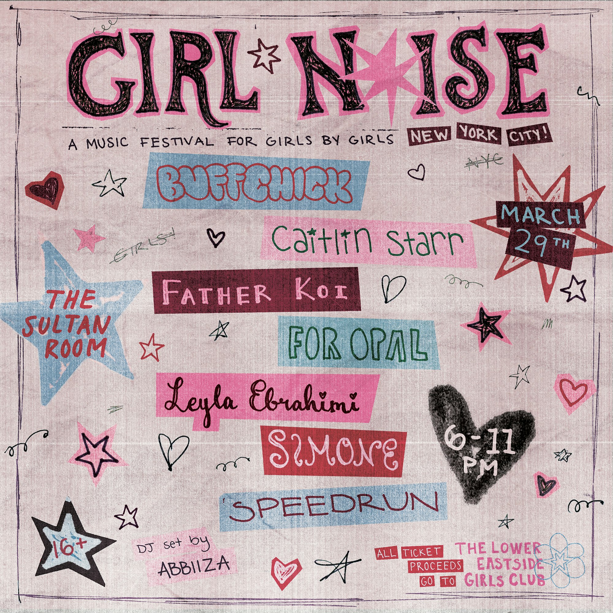 Girl Noise ft. Buffchick, Caitlin Starr, Father Koi, For Opal, Leyla Ebrahimi, Simone, Speedrun, ABBIIZA