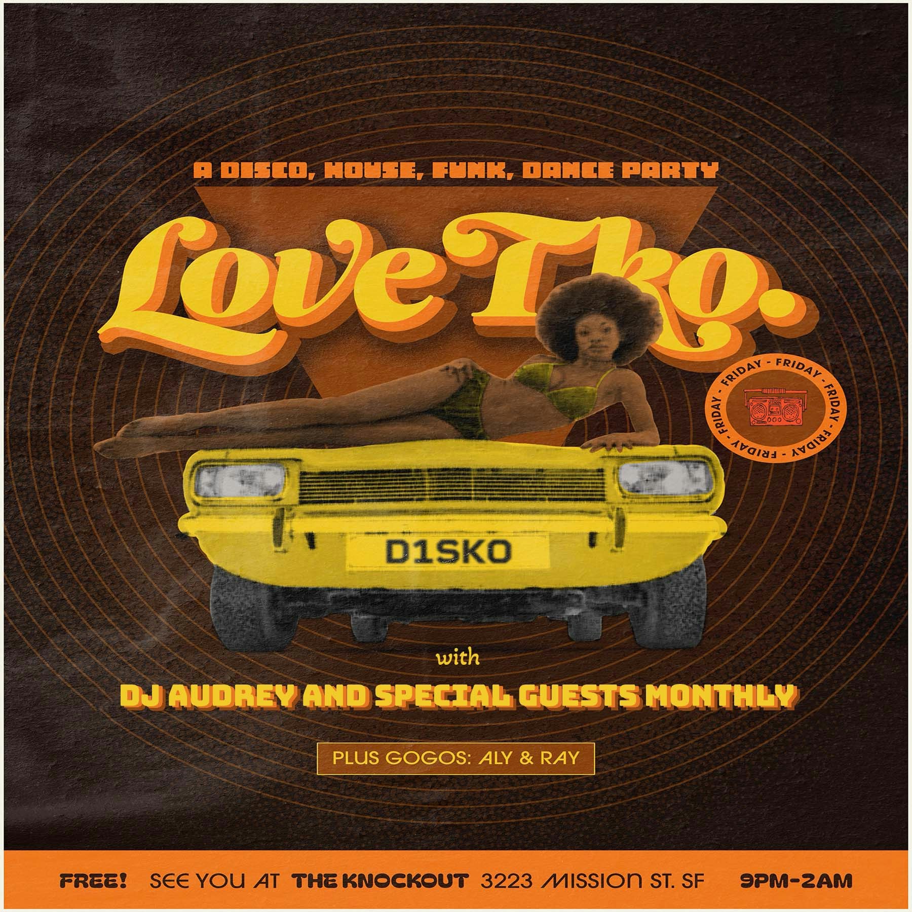 THE LOVE T.K.O. DISCO DANCE PARTY! 
