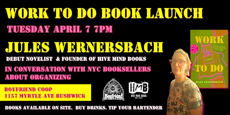 Book Launch: Work To Do with Jules Wernersbach