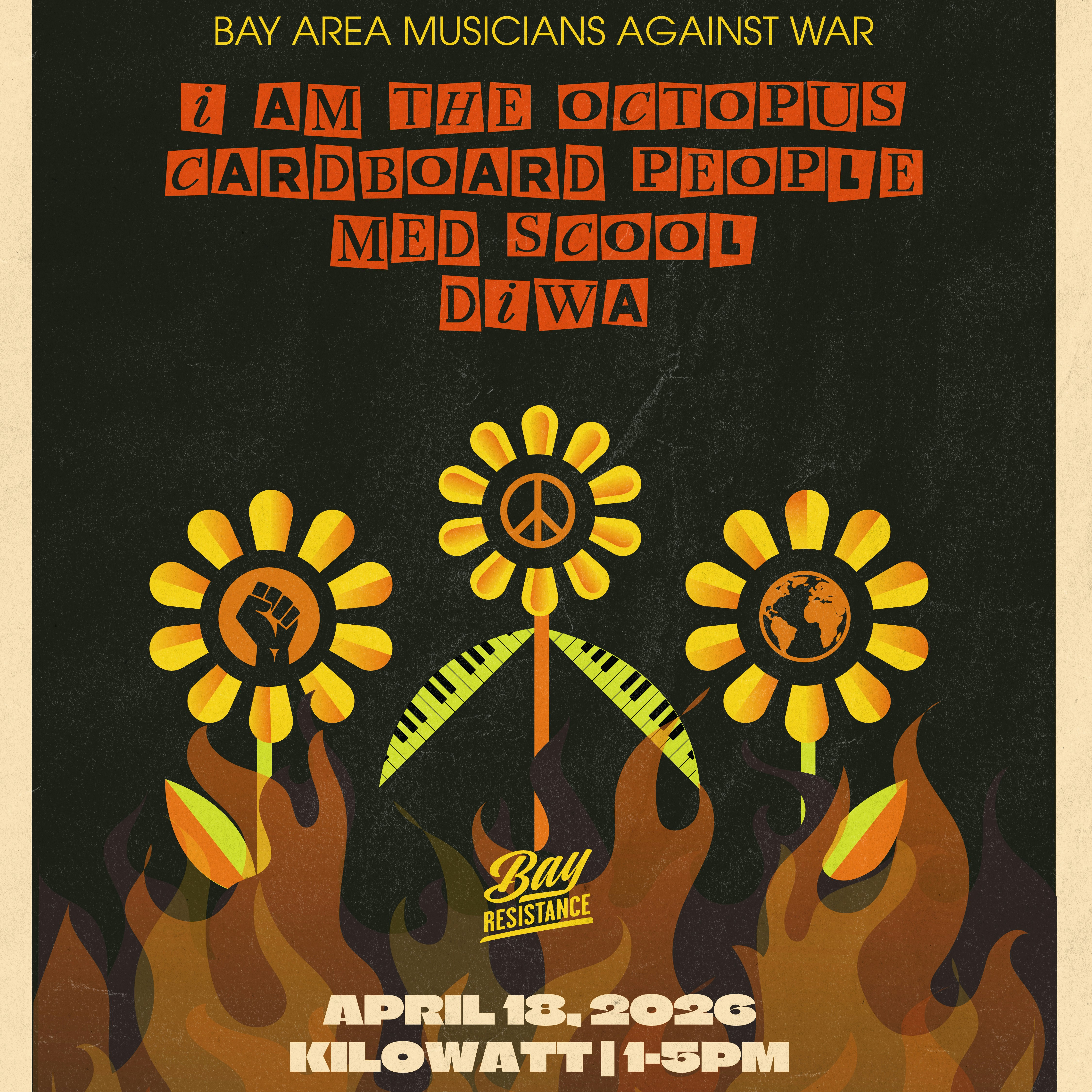 Bay Area Musicians Against War featuring I Am The Octopus, Cardboard People, Med Scool and Diwa