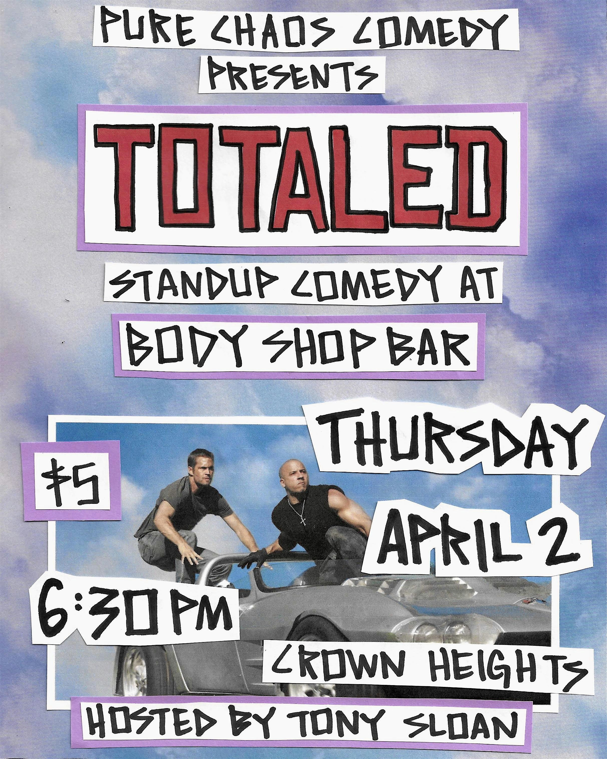 TOTALED Standup Comedy Show in Crown Heights