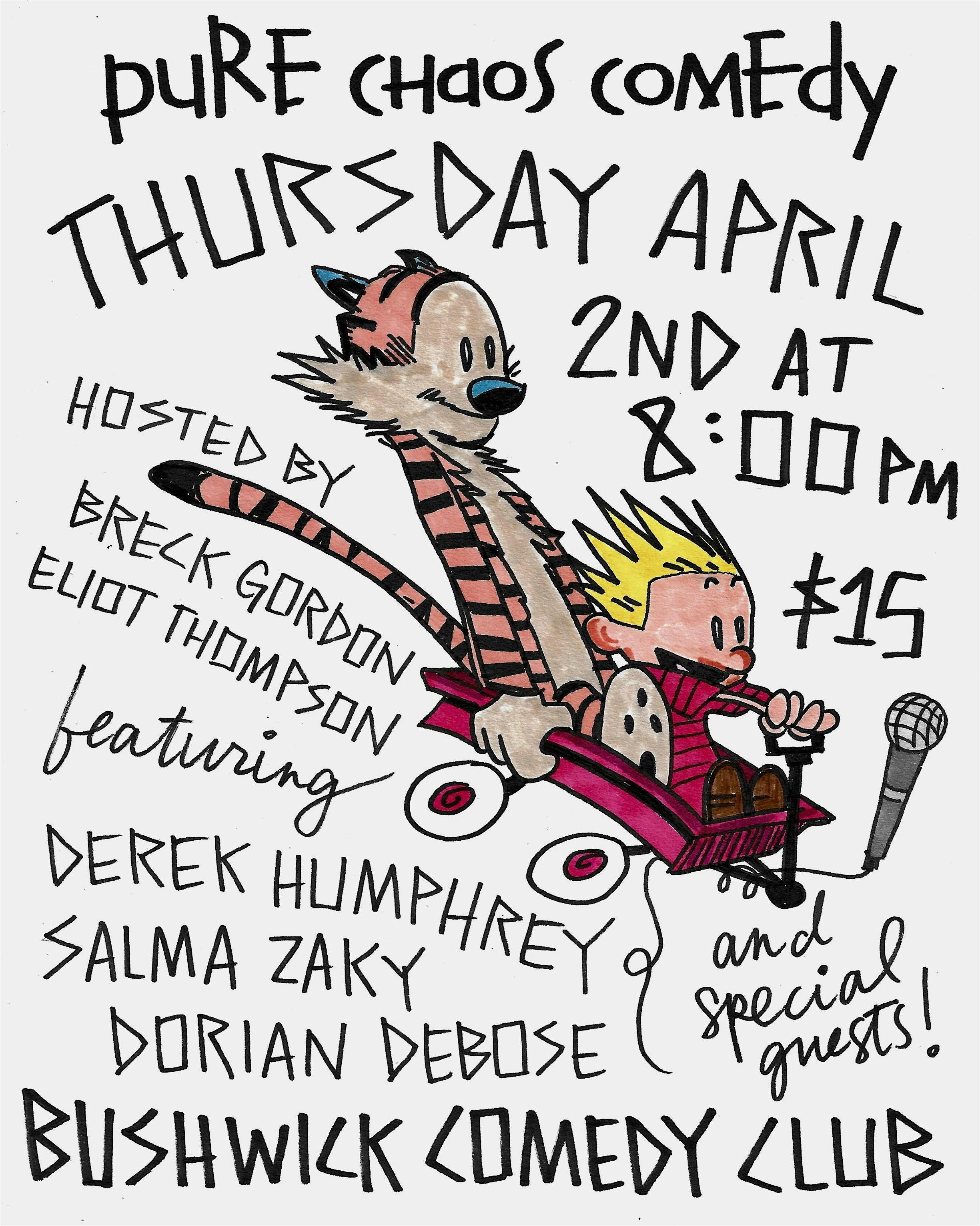 Pure Chaos Comedy BYOB Standup Show in Bushwick