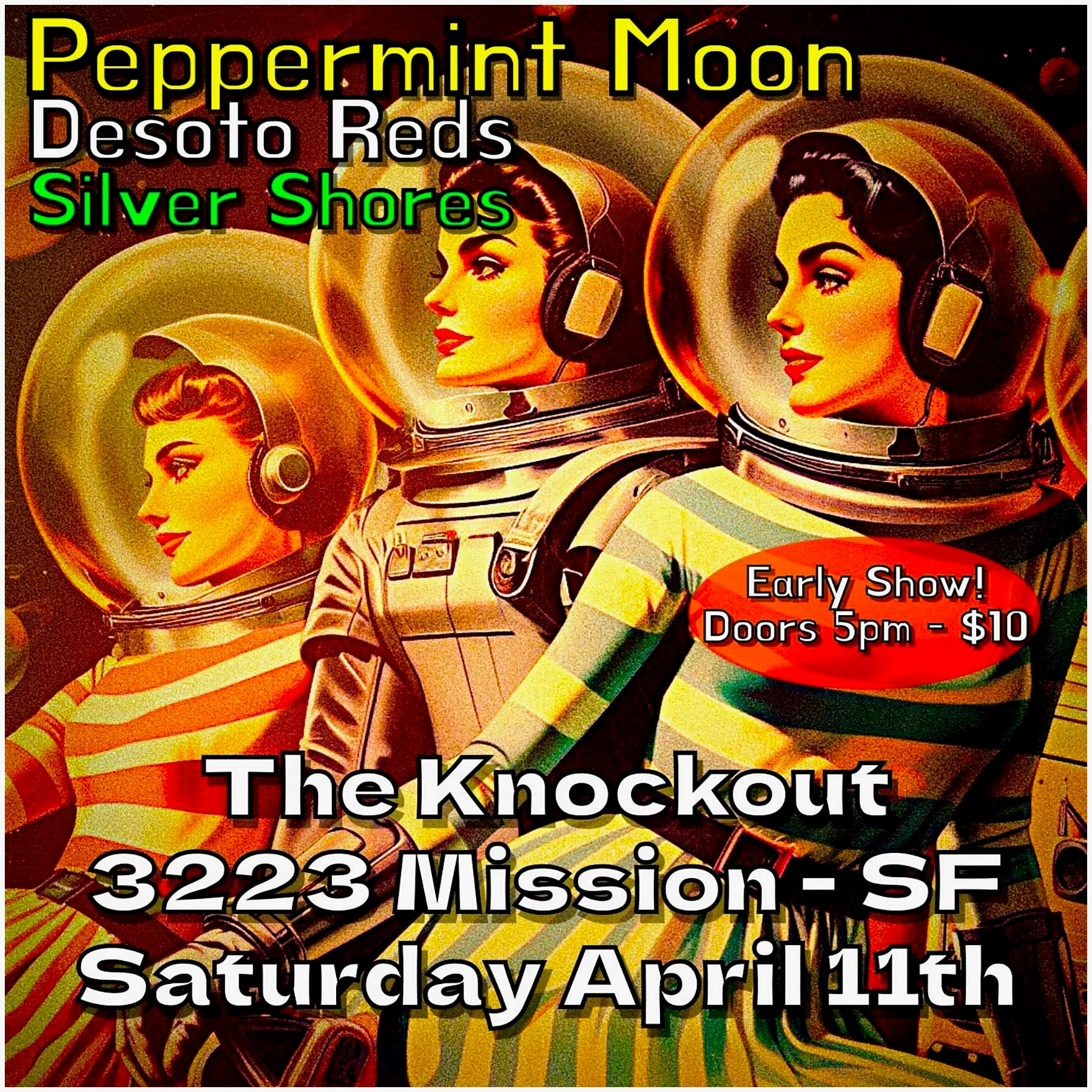 MATINEE SHOW : PEPPERMINT MOON + DESOTO REDS + SILVER SHORES