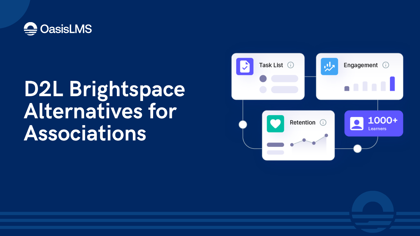 D2L Brightspace Alternatives for Associations, by OasisLMS