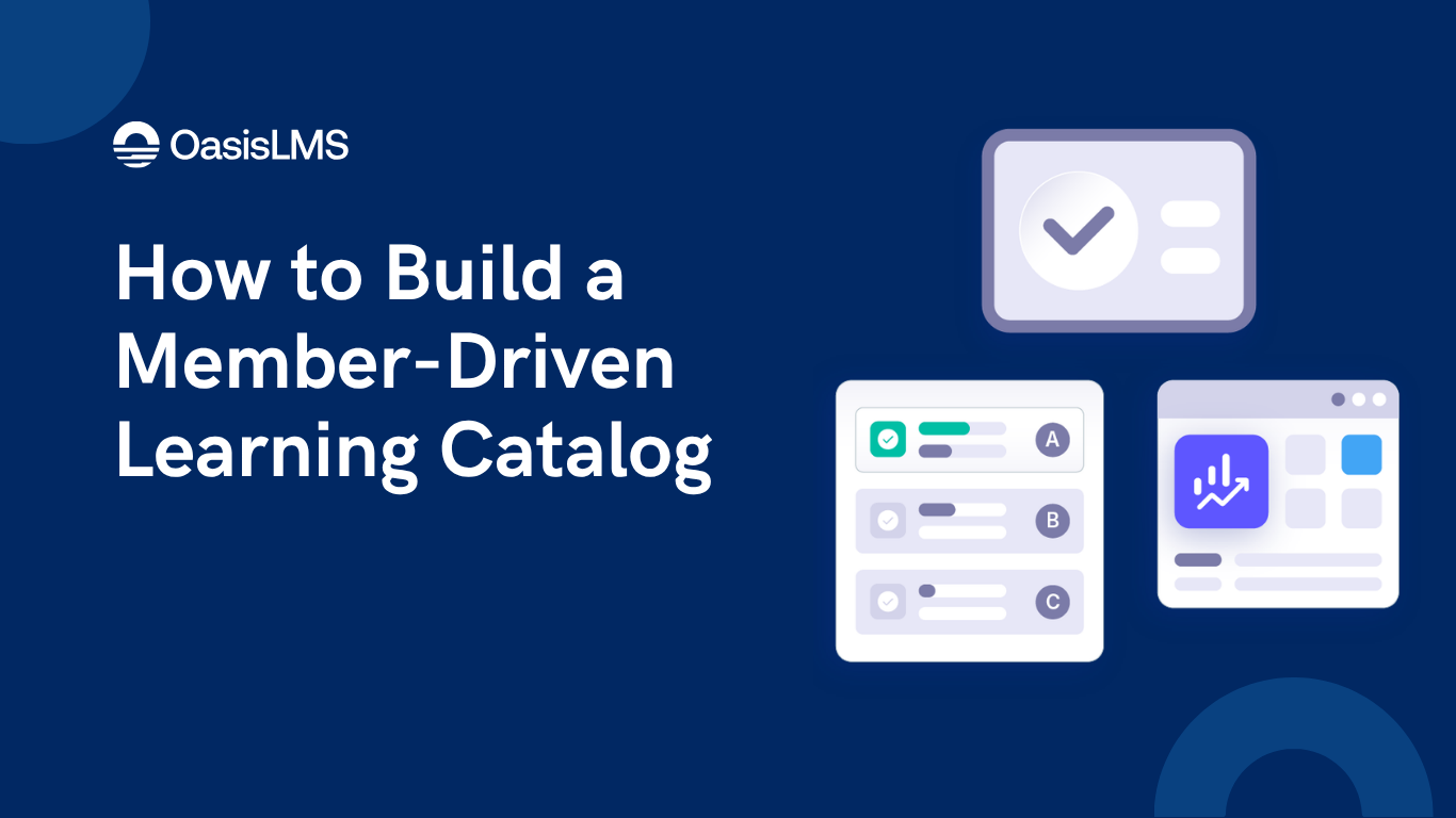 How to Build a Member-Driven Learning Catalog