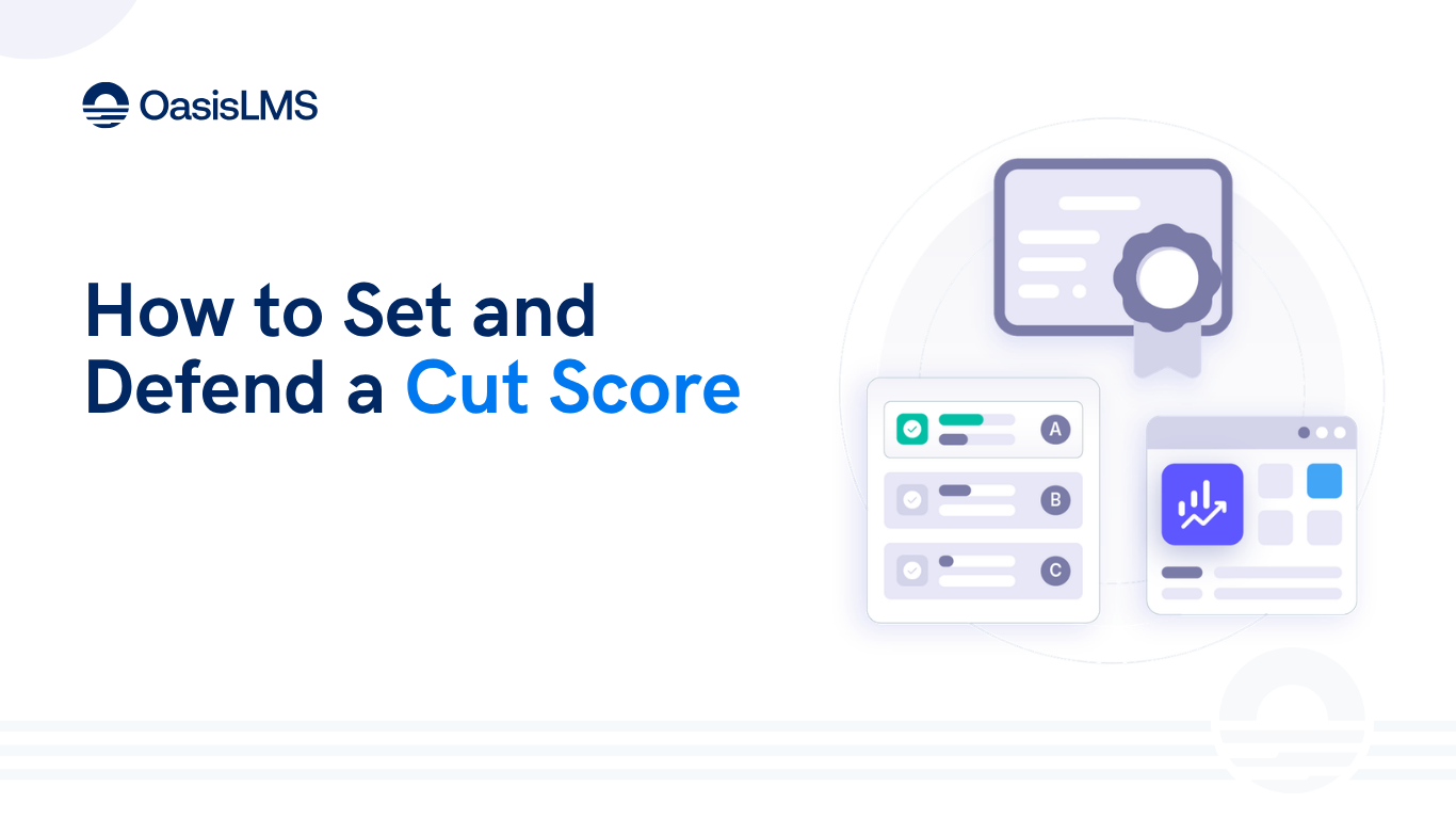 Cut Score: How to Set and Defend a Passing Score