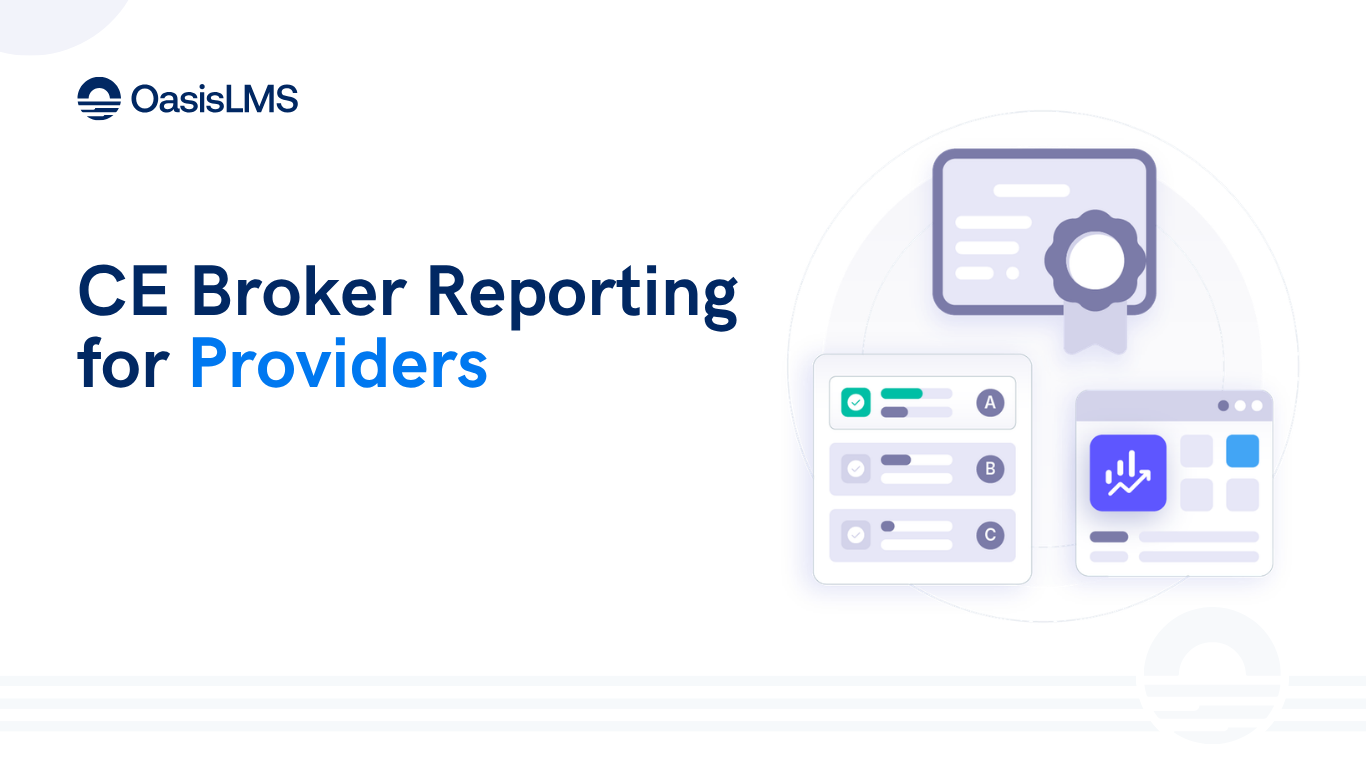 CE Broker Reporting: A Guide for CE Providers