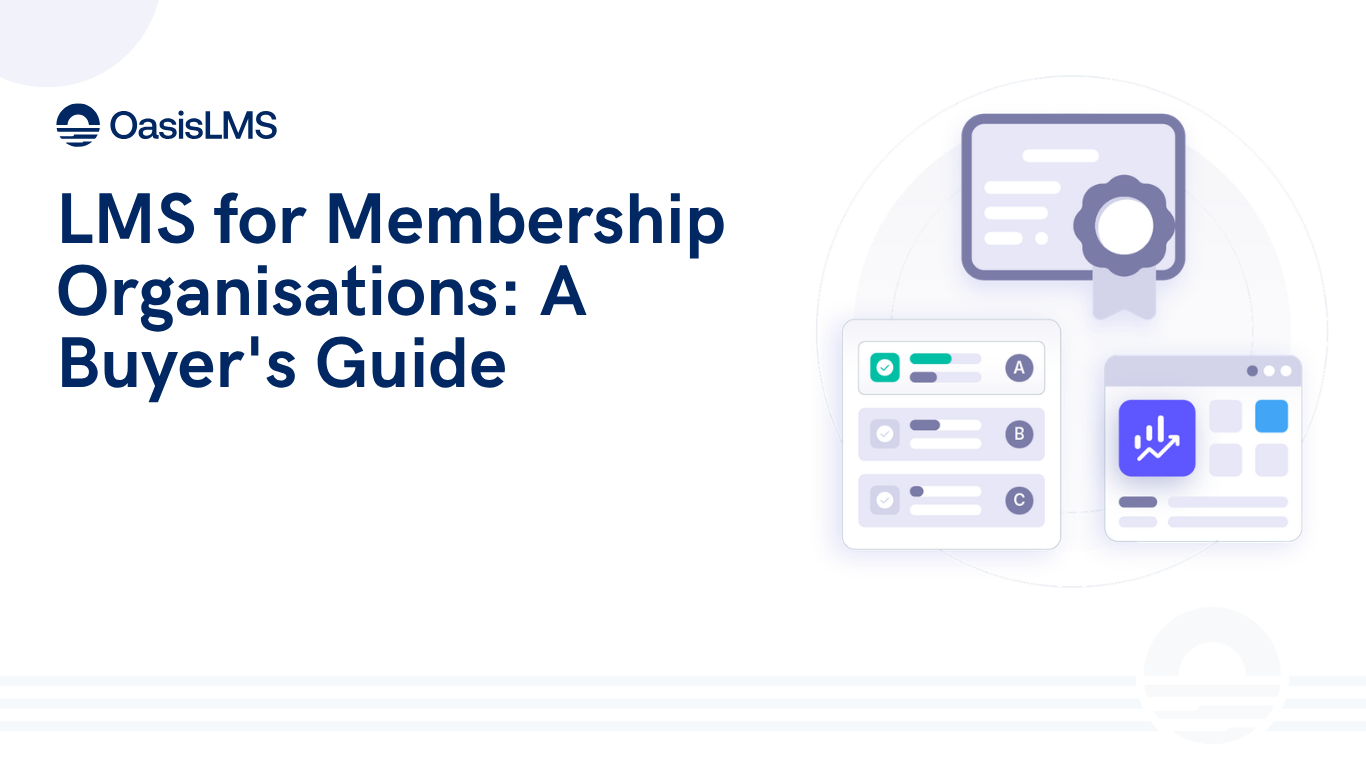 LMS for Membership Organisations: A Buyer's Guide