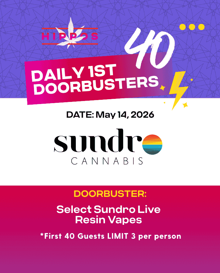Friday Forties May 14 2026 40% off Select Sundro Live Resin Vapes at Hippos while supplies last