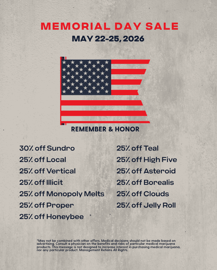 Hippos Memorial Weekend Sale (5.22 - 5.25) 30% off Sundro 25% off Local Cannabis 25% off Vertical 25% off Illicit 25% off Monopoly Melts 25% off Proper Cannabis 25% off Honeybee 25% off Teal 25% off High Five 25% off Asteroid 25% off Borealis 25% iff Clouds 25% off Jelly Rell 