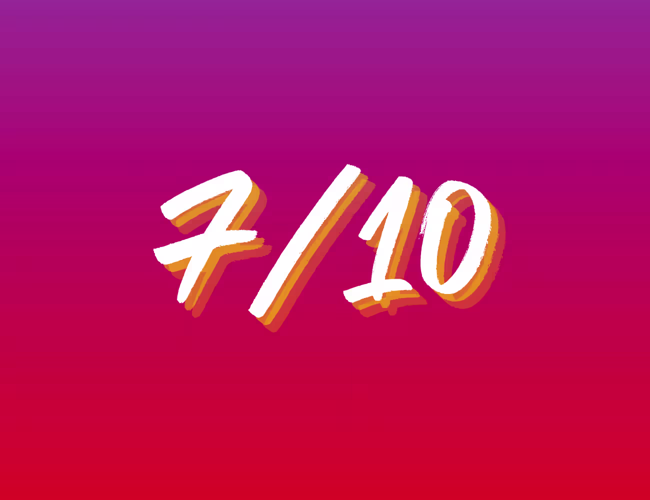 Graphic featuring a bold white “7/10” on a vibrant pink-to-purple gradient background, representing the annual cannabis concentrate holiday known as 710 Day.
