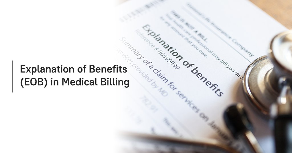 Explanation of Benefits (EOB) in Medical Billing
