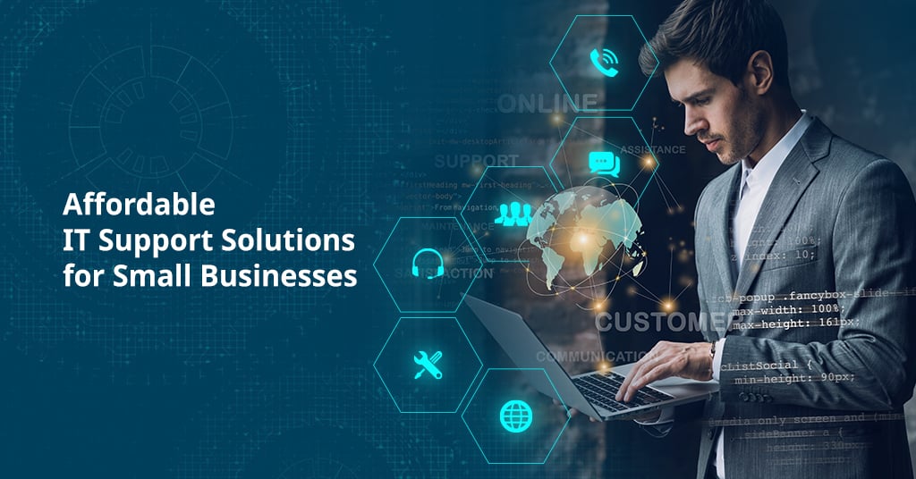 Affordable IT Support Solutions for Small Businesses