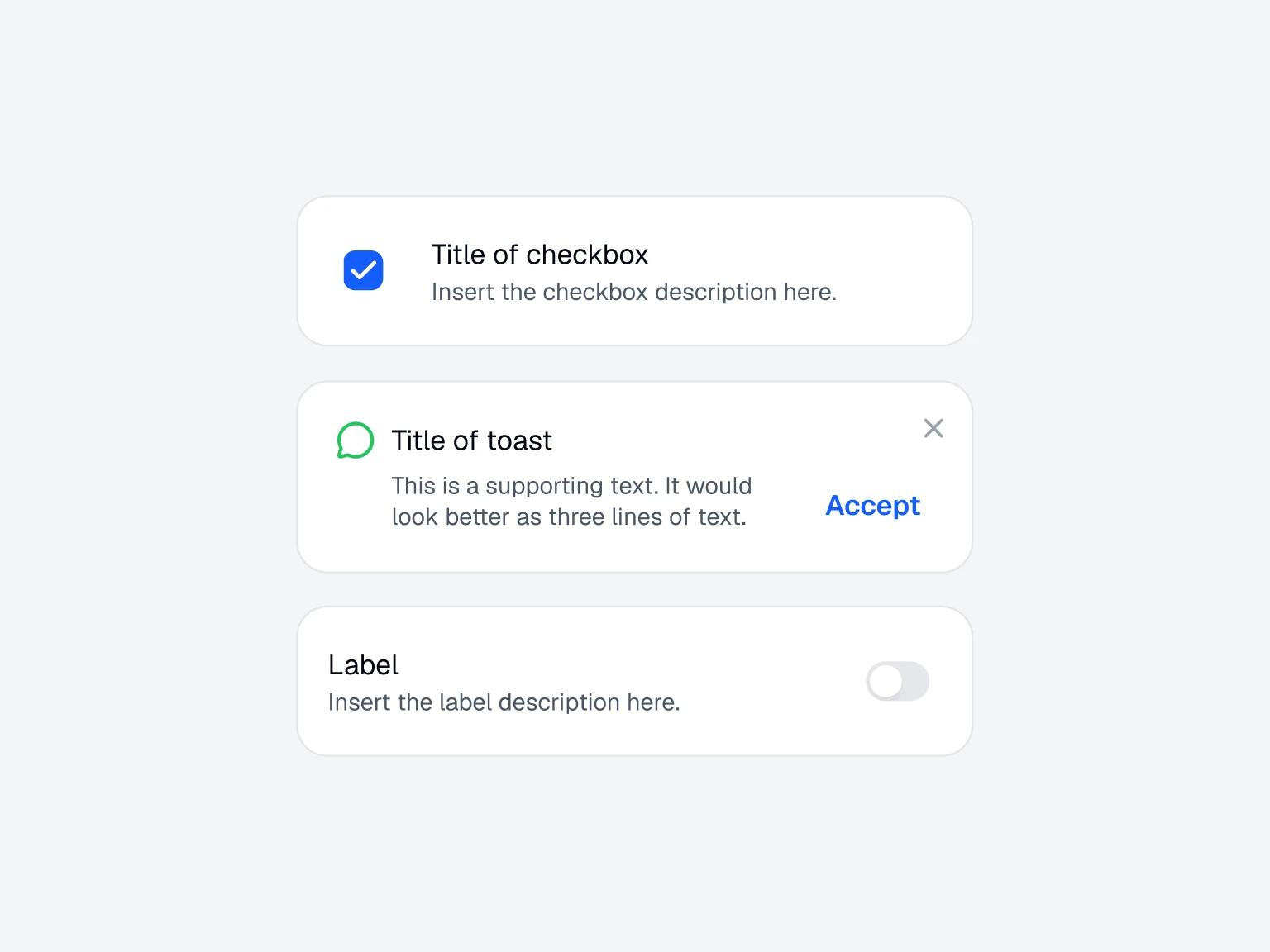 User interface elements including a checked blue checkbox with title and description, a toast notification with title, supporting text, and Accept button, and a toggle switch labeled with description.