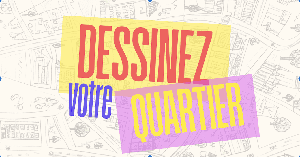 Atelier l'empreinte - Dessinez votre quartier