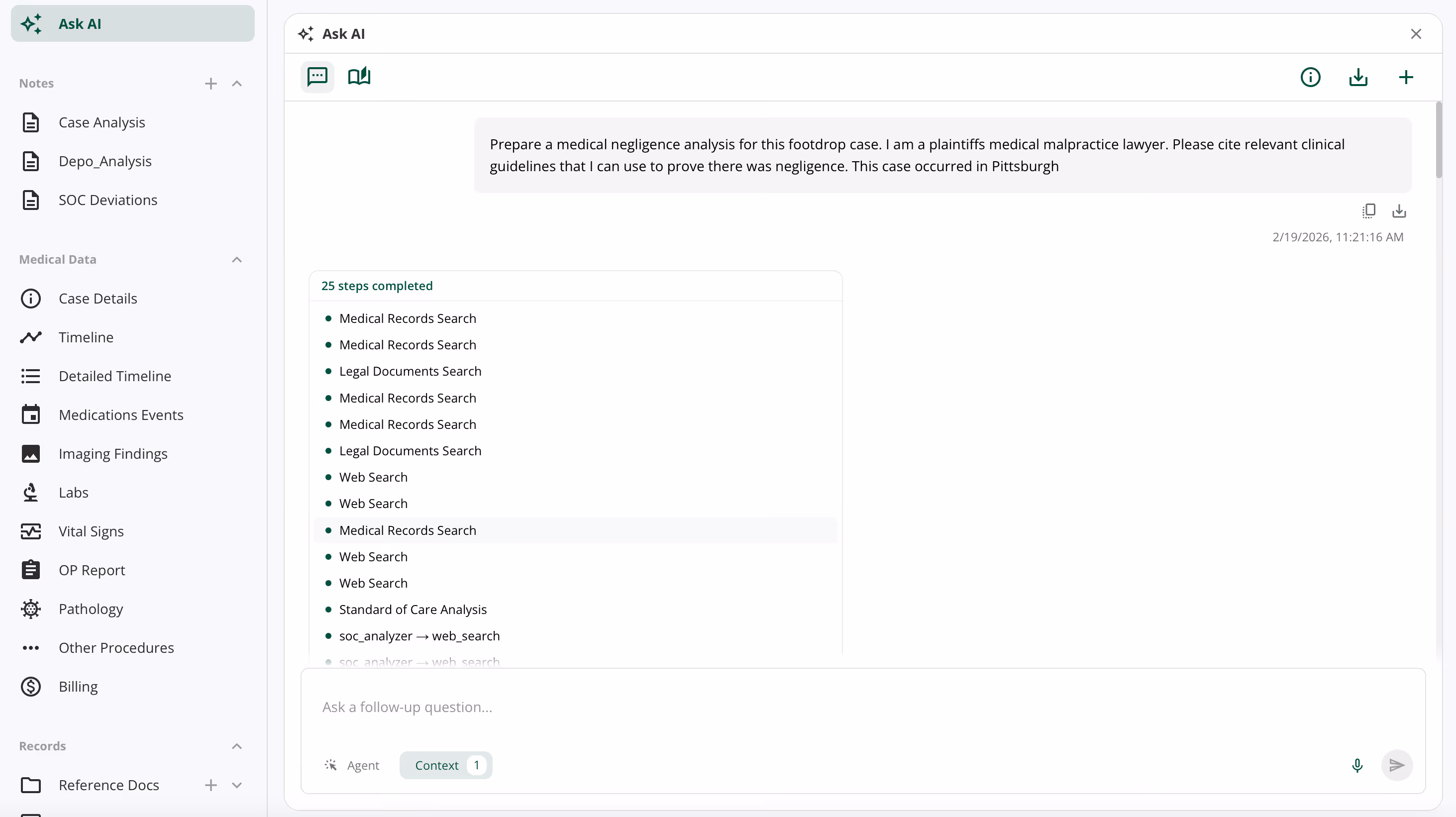 Screenshot of an AI legal assistant interface showing a request for medical negligence analysis in a footdrop case and a list of completed steps including medical records and web searches.