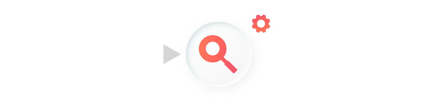 A flow chart icon. A gray triangle points right toward a white circle containing a large red magnifying glass. A small red gear icon is in the top right.