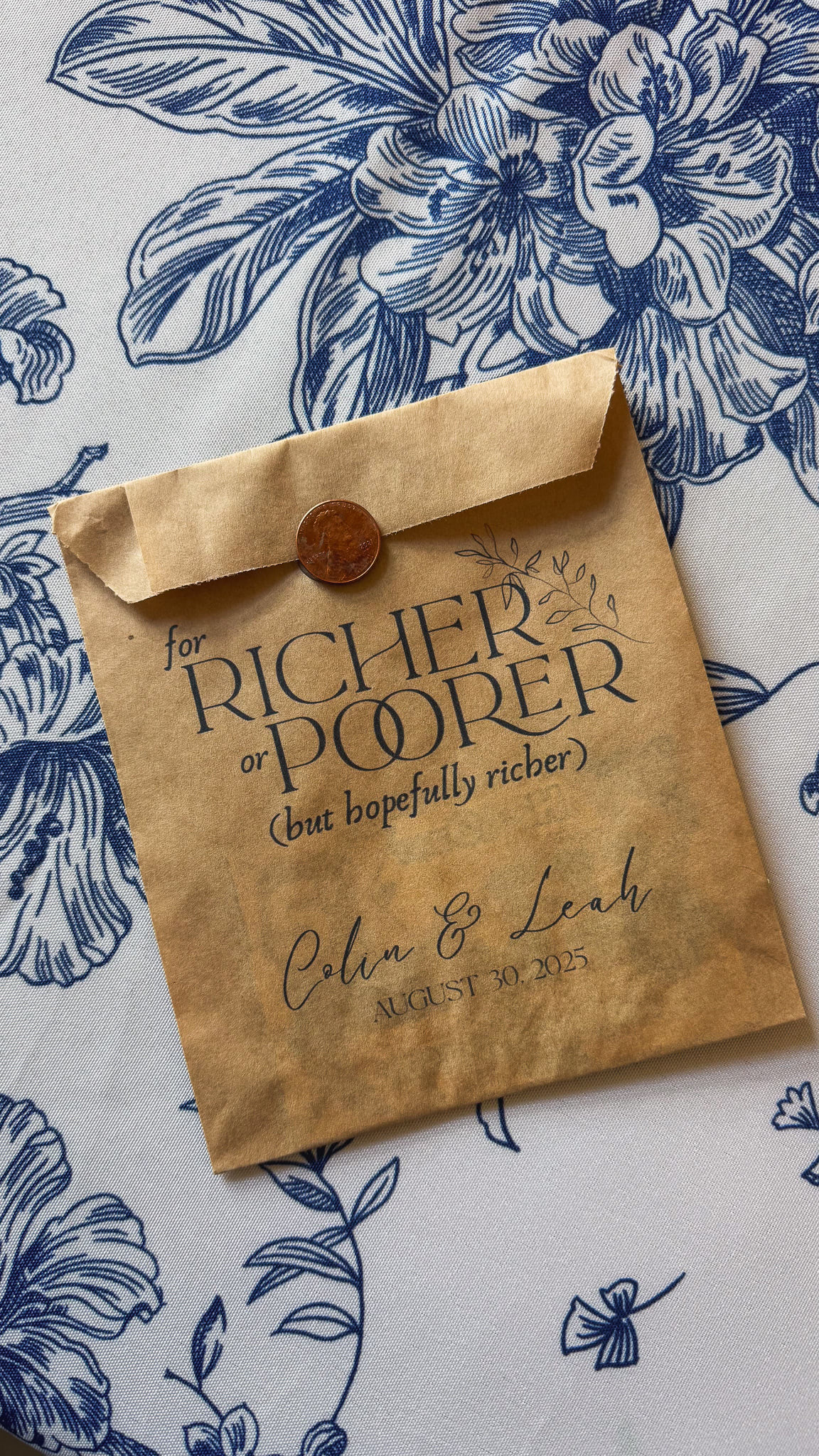 A favor bag with a lottery ticket that says "For Richer or Poorer, but hopefully richer"