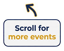 Scroll for more events