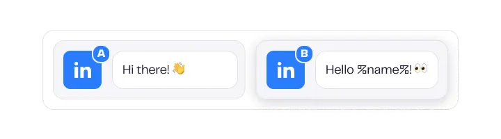 Create 2 variants of your message
