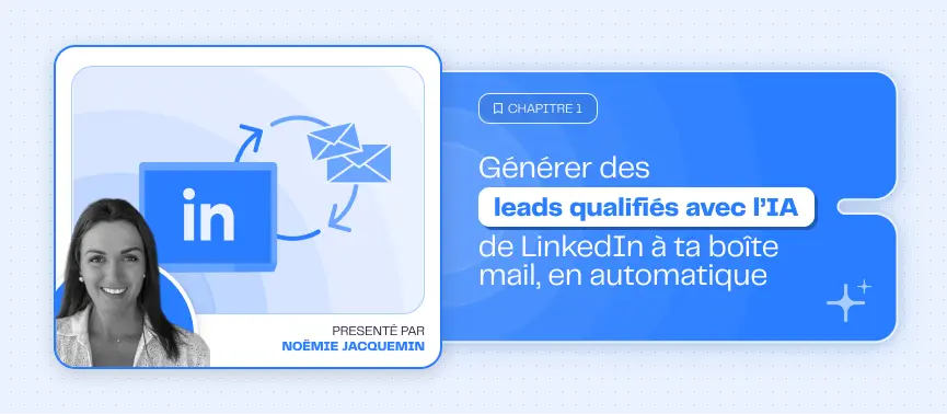 <b>Générer des leads grâce à l’IA depuis LinkedIn : comment construire un outil de prospection B2B efficace</b>