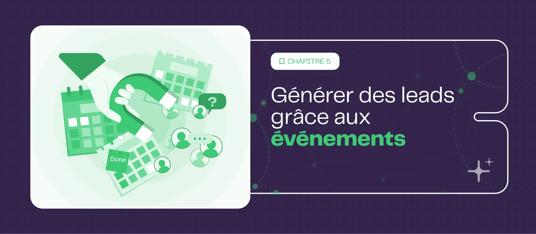 Comment générer des leads grâce aux événements et webinaires ?