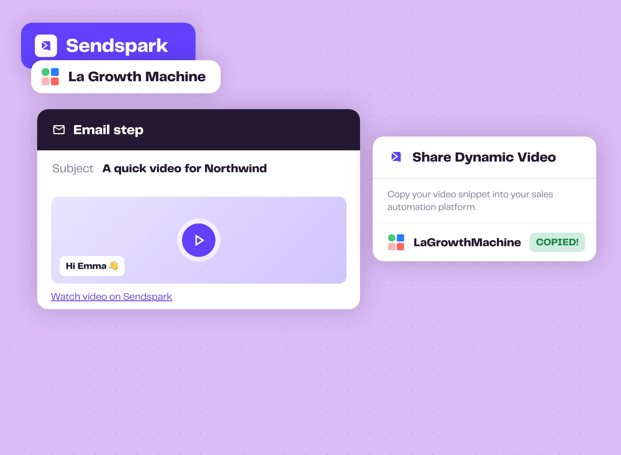 A La Growth Machine email step with the Sendspark video thumbnail and the Share Dynamic Video snippet