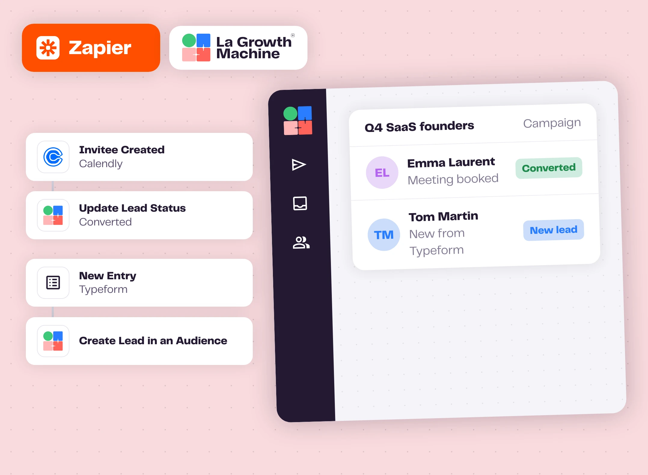 Des Zaps Calendly et Typeform mettant à jour les leads dans une campagne La Growth Machine