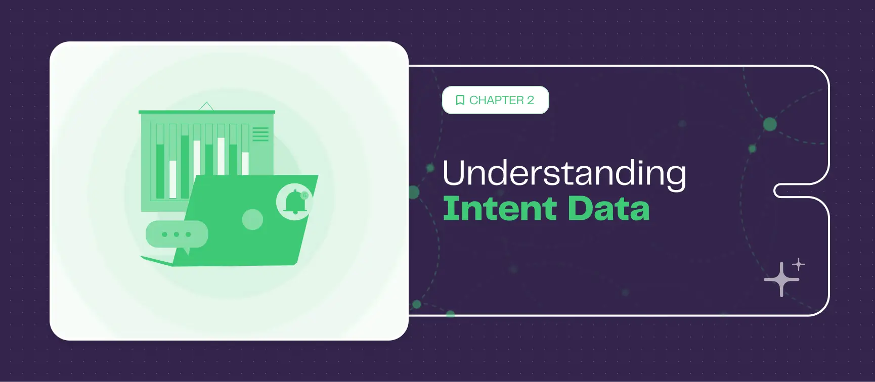 What is Intent data?