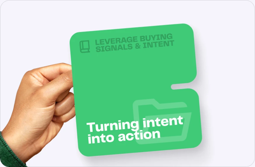 From outreach to intent: A smarter way to prospect