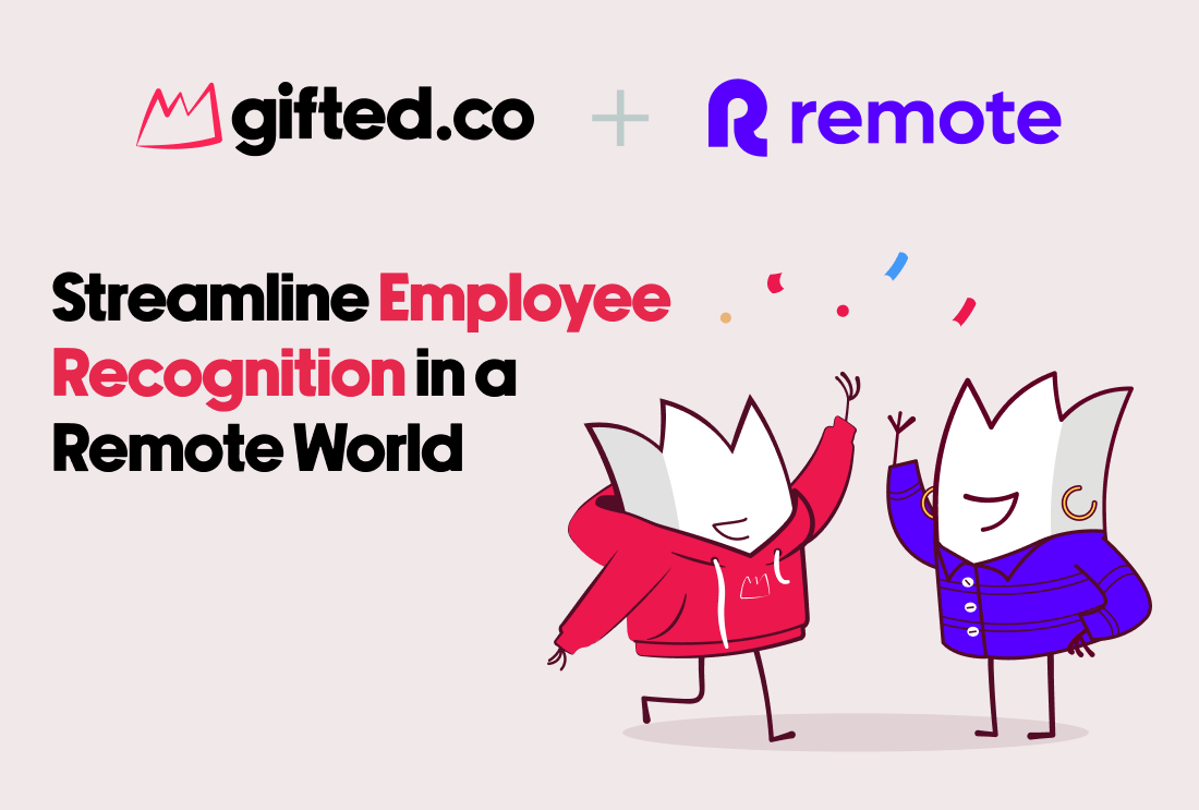 Gifted x Remote: Enhancing Employee Recognition for Remote Teams