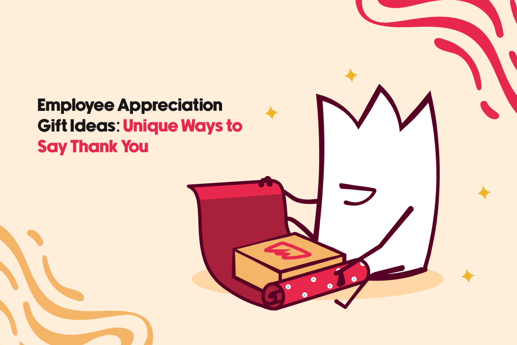 Employee Appreciation Gift Ideas: Unique Ways to Say Thank You